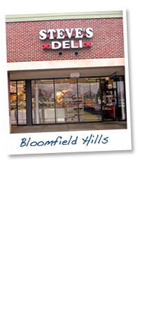Steve's Deli Bloomfield Hills, MI and Chicago, IL locations